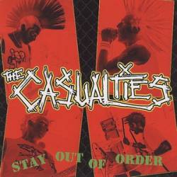 The Casualties : Stay Out of Order